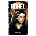 ROHEL SAISON 2 LUCIFAL TOME 4 : LES PORTES DE BABULON, Bordage Pierre