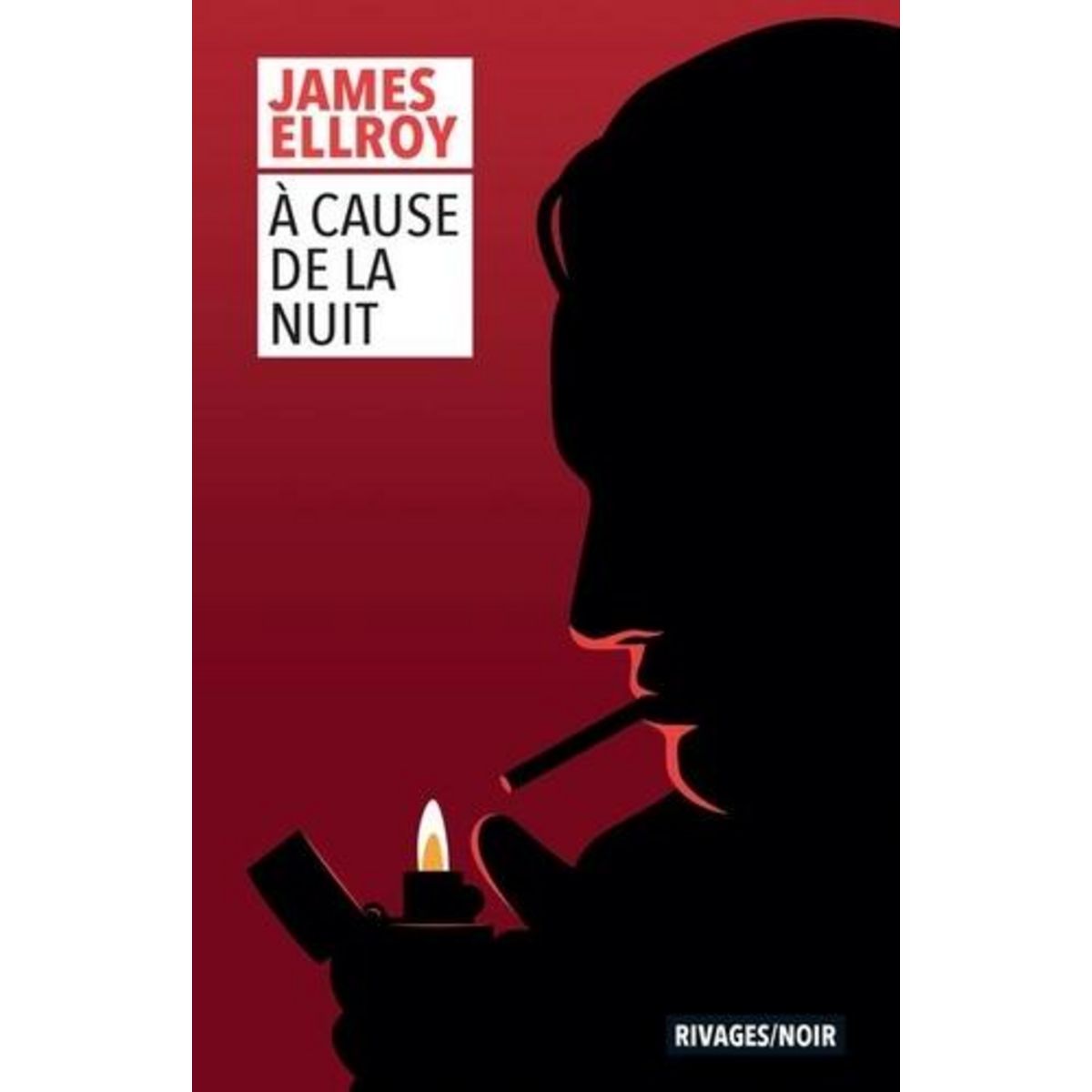 TRILOGIE LLOYD HOPKINS TOME 2 : A CAUSE DE LA NUIT, Ellroy James