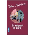 EN PEIGNANT LA GIRAFE, San-Antonio