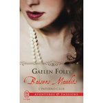L'INFERNO CLUB TOME 2 : BAISERS MAUDITS, Foley Gaelen