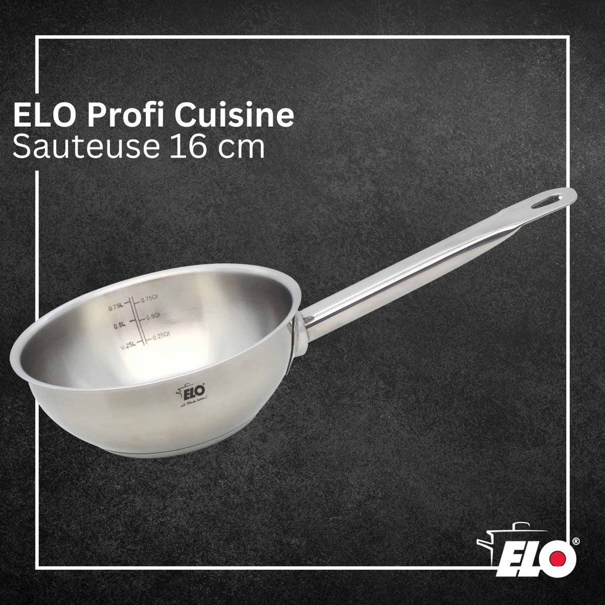 Voir la diapositive 2 : ELO Sauteuse 16 cm en acier inoxydable 18/8 elo profi cuisine