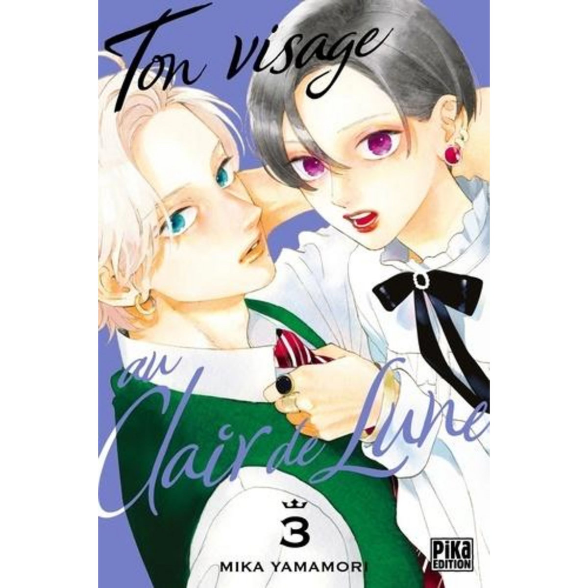 TON VISAGE AU CLAIR DE LUNE TOME 3 , Yamamori Mika