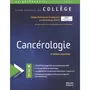  CANCEROLOGIE. 3E EDITION ACTUALISEE, Giraud Philippe