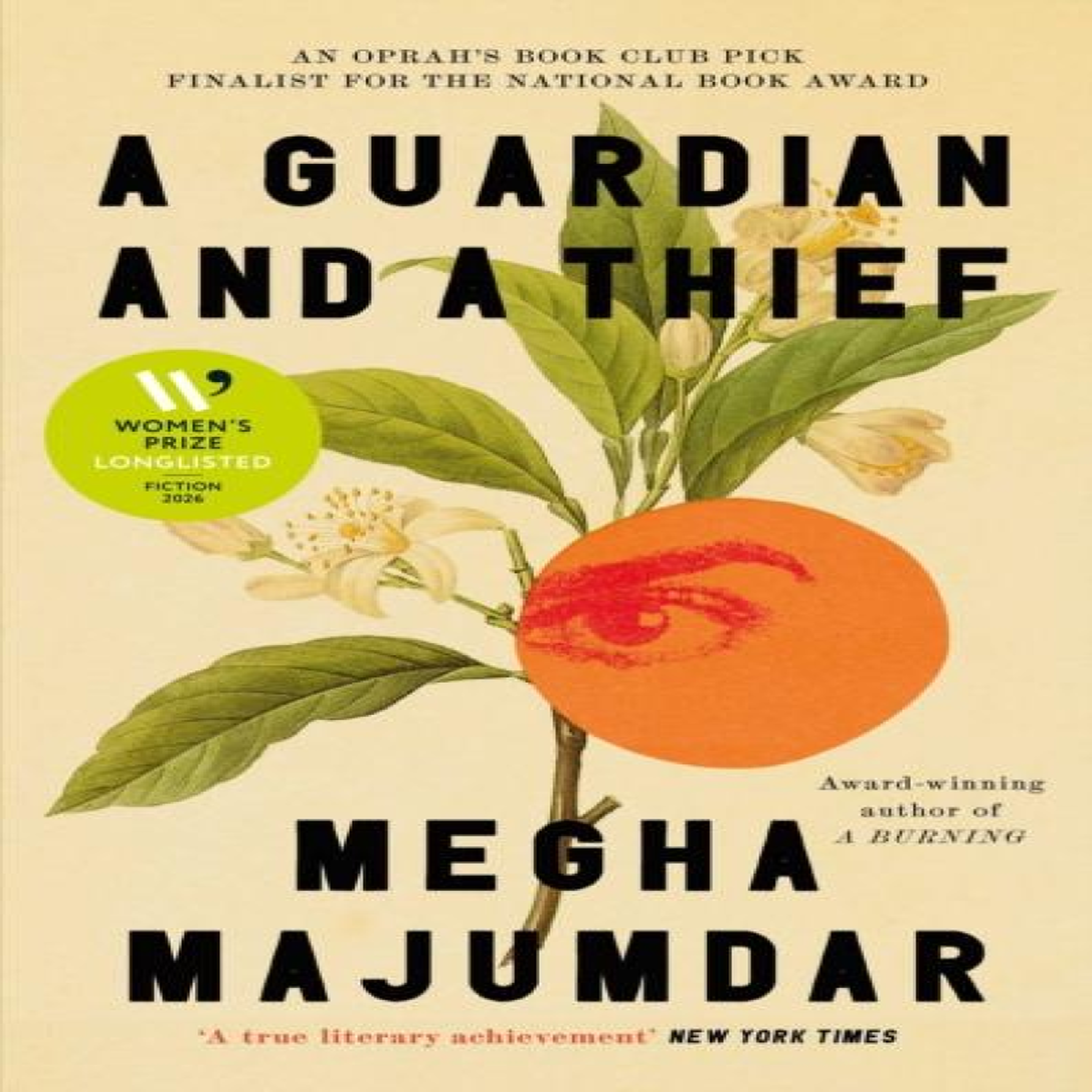 LIVRES A Guardian and a Thief : Longlisted for the Women's Prize for Fiction 2026