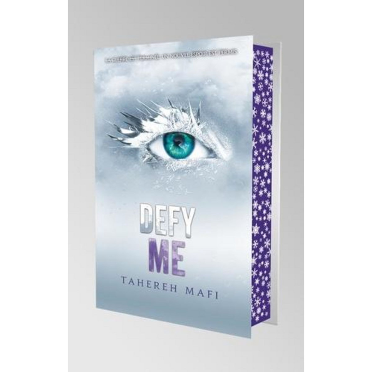 INSAISISSABLE TOME 2 SAISON 2 : DEFY ME. EDITION COLLECTOR, Mafi Tahereh