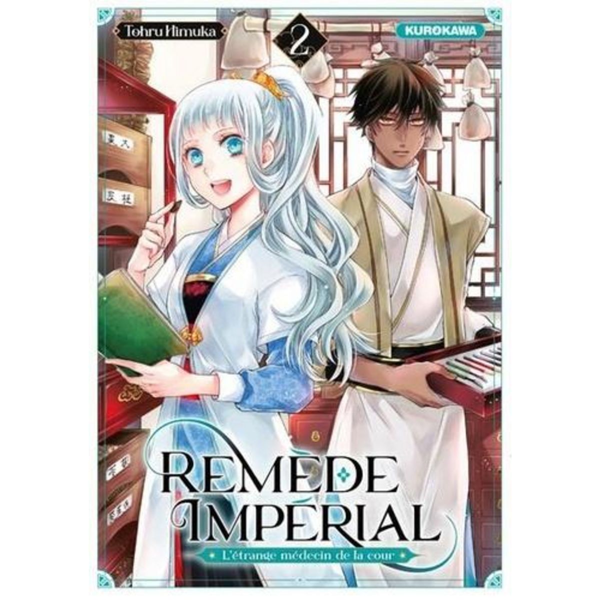 REMEDE IMPERIAL - L'ETRANGE MEDECIN DE LA COUR TOME 2 , Himuka Tohru