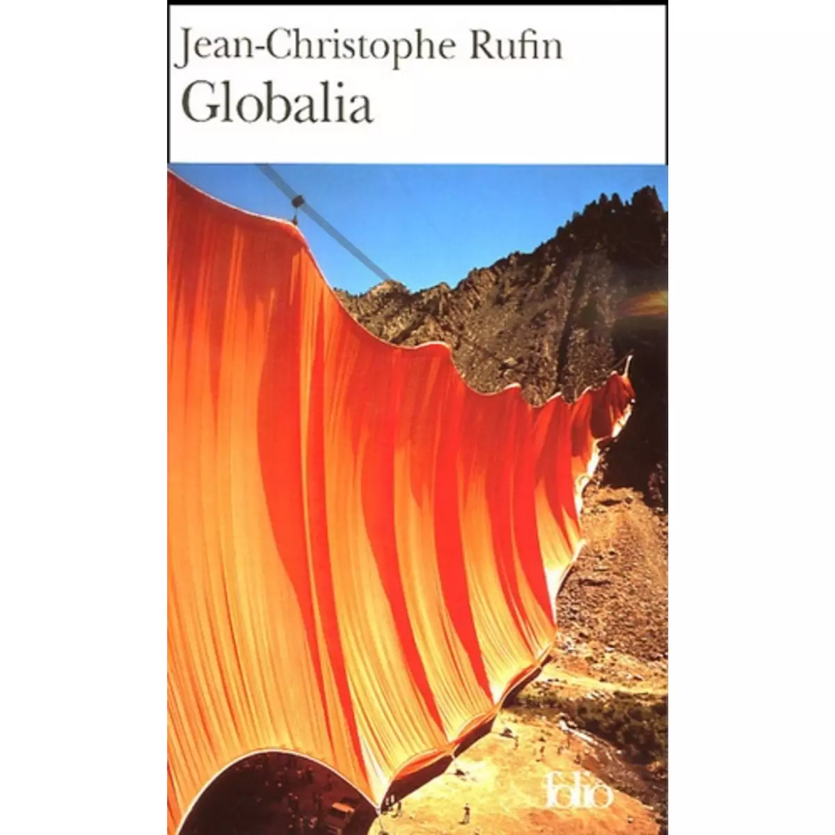  GLOBALIA, Rufin Jean-Christophe