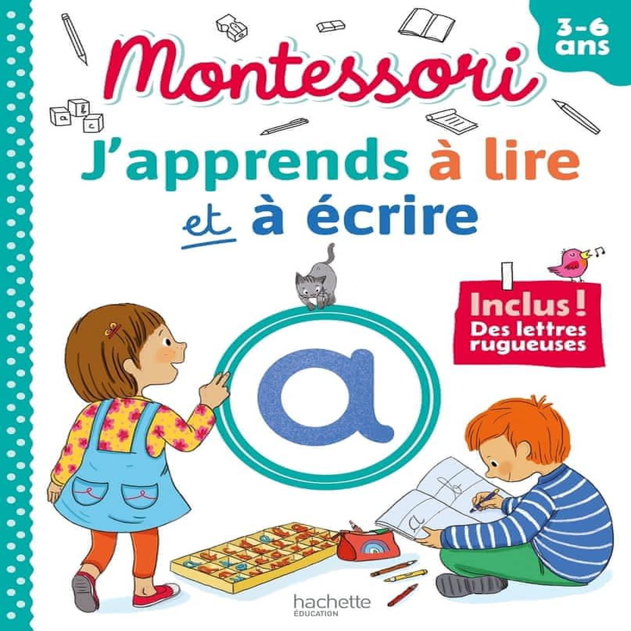 J'APPRENDS A LIRE ET A ECRIRE MONTESSORI. INCLUS ! DES LETTRES RUGUEUSES, Couque Claude
