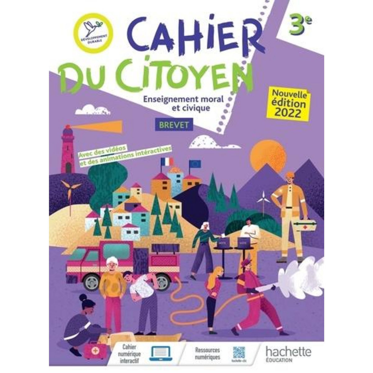 ENSEIGNEMENT MORAL ET CIVIQUE 3E CAHIER DU CITOYEN. EDITION 2022, Plaza Nathalie