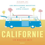 CALIFORNIE, LES RECETTES CULTES. LES MEILLEURES RECETTES DE LA COTE OUEST, Lui Vivian