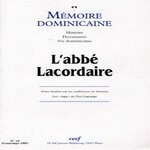 MEMOIRE DOMINICAINE NUMERO 10 PRINTEMPS 1997 : L'ABBE LACORDAIRE, Collectif Clairefontaine