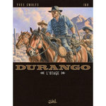 DURANGO TOME 18 : L'OTAGE, Swolfs Yves