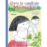 UNE ENFANCE JAPONAISE TOME 4 : DANS LE COEUR DE MOMOKO, Kotimi