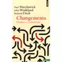  CHANGEMENTS. PARADOXES ET PSYCHOTHERAPIE, Watzlawick Paul