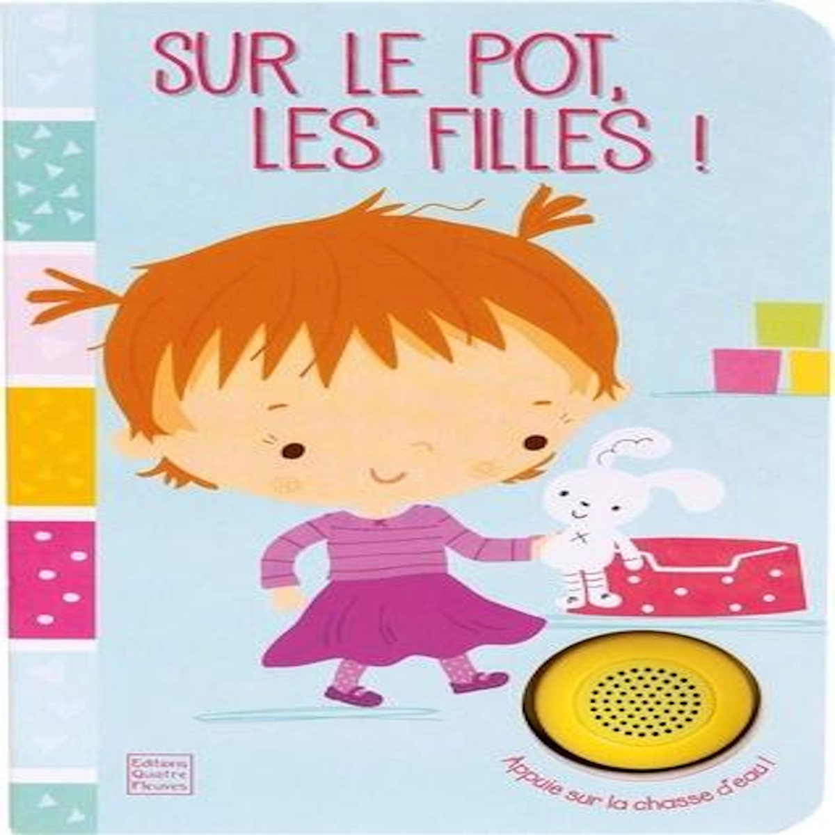 SUR LE POT, LES FILLES !, Cunliffe Ian