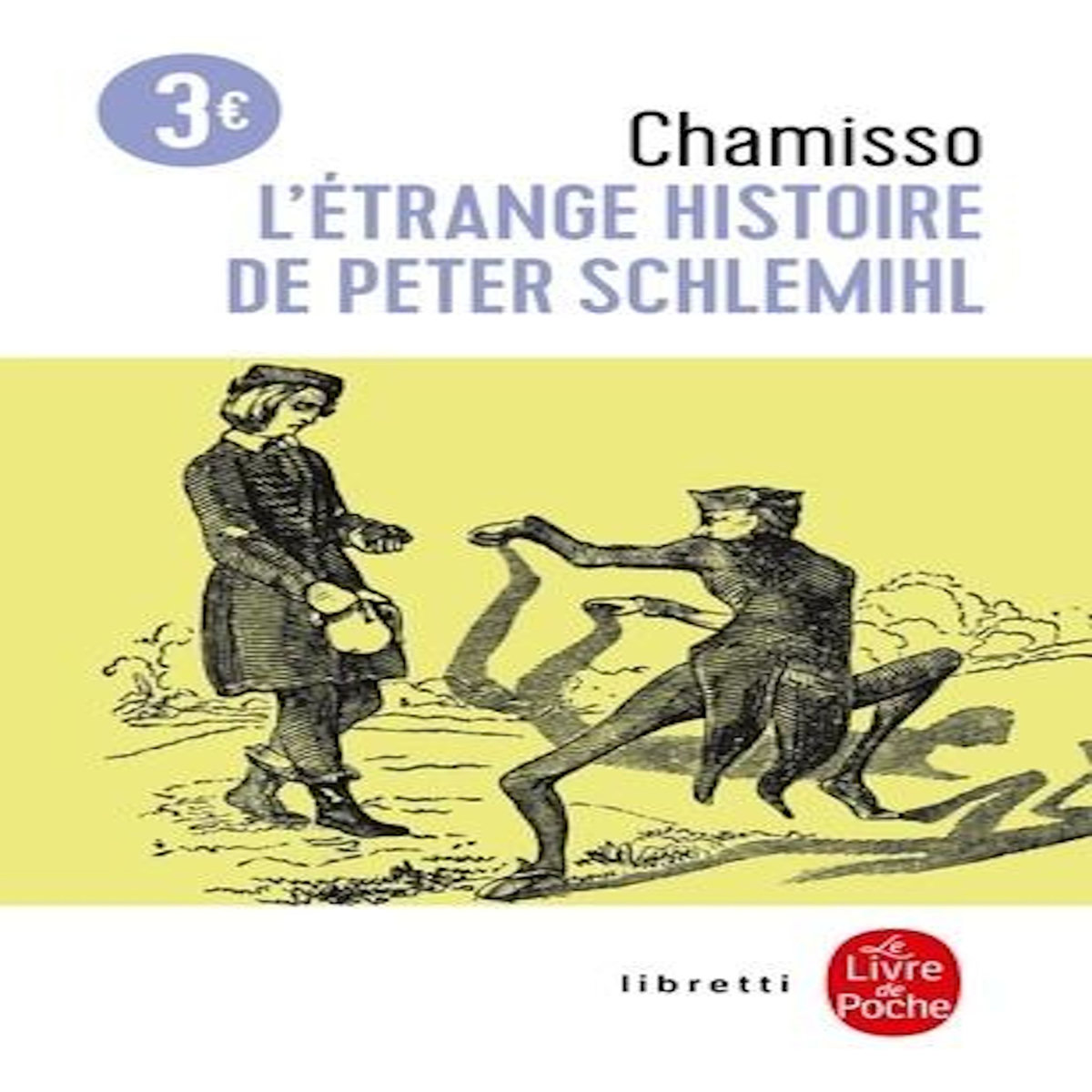 L'ETRANGE HISTOIRE DE PETER SCHLEMIHL, Chamisso Adelbert von