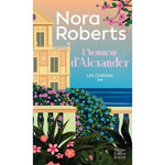 LES CORDINA TOME 2 : L'HONNEUR D'ALEXANDER, Roberts Nora