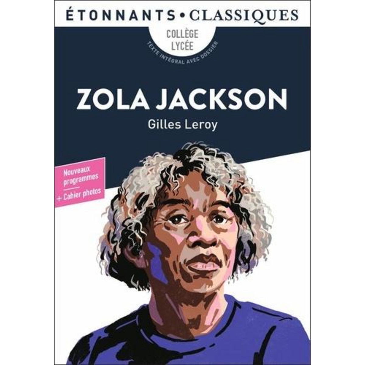 ZOLA JACKSON, Leroy Gilles