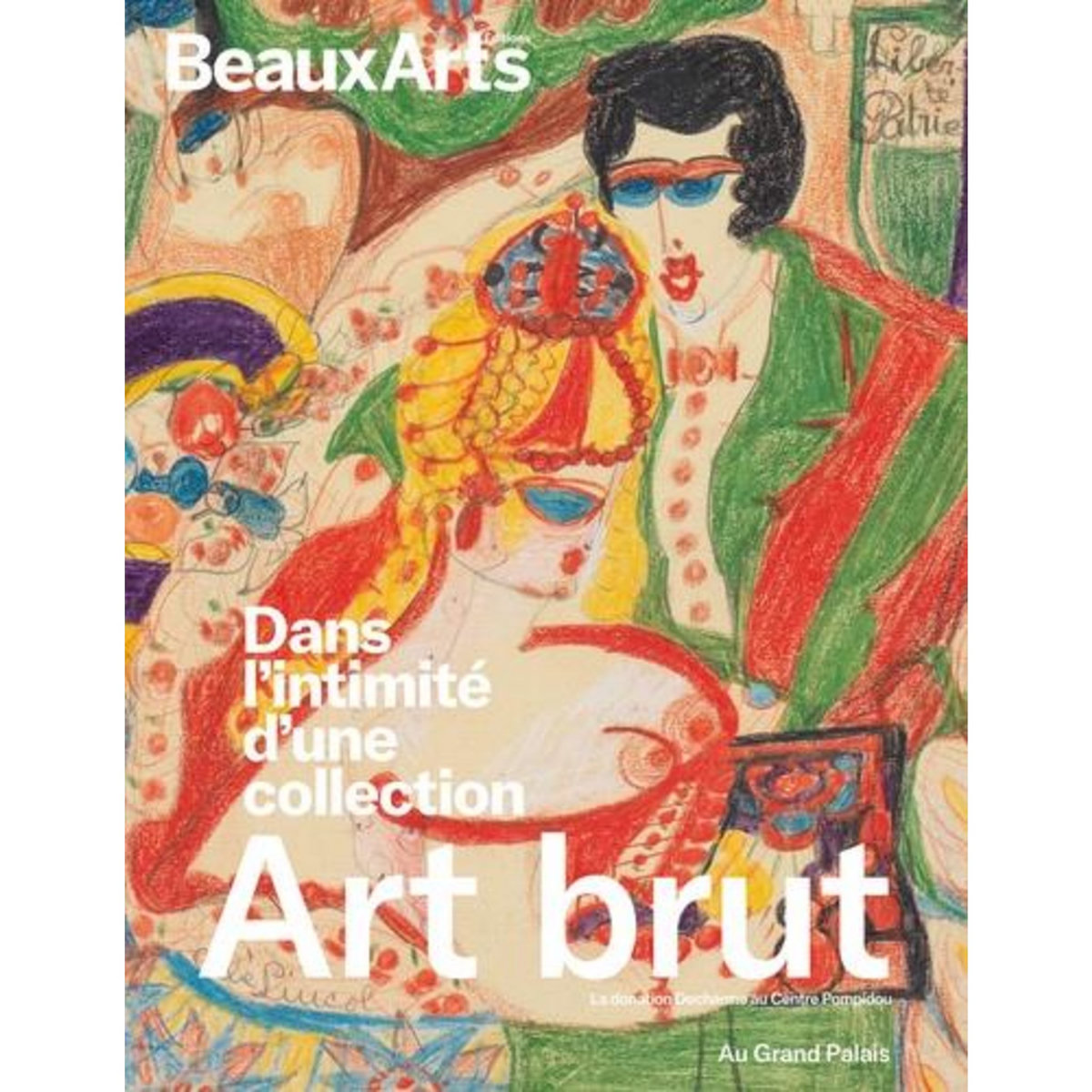 ART BRUT, DANS L'INTIMITE D'UNE COLLECTION. LA DONATION DECHARME AU CENTRE POMPIDOU, Pommereau Claude