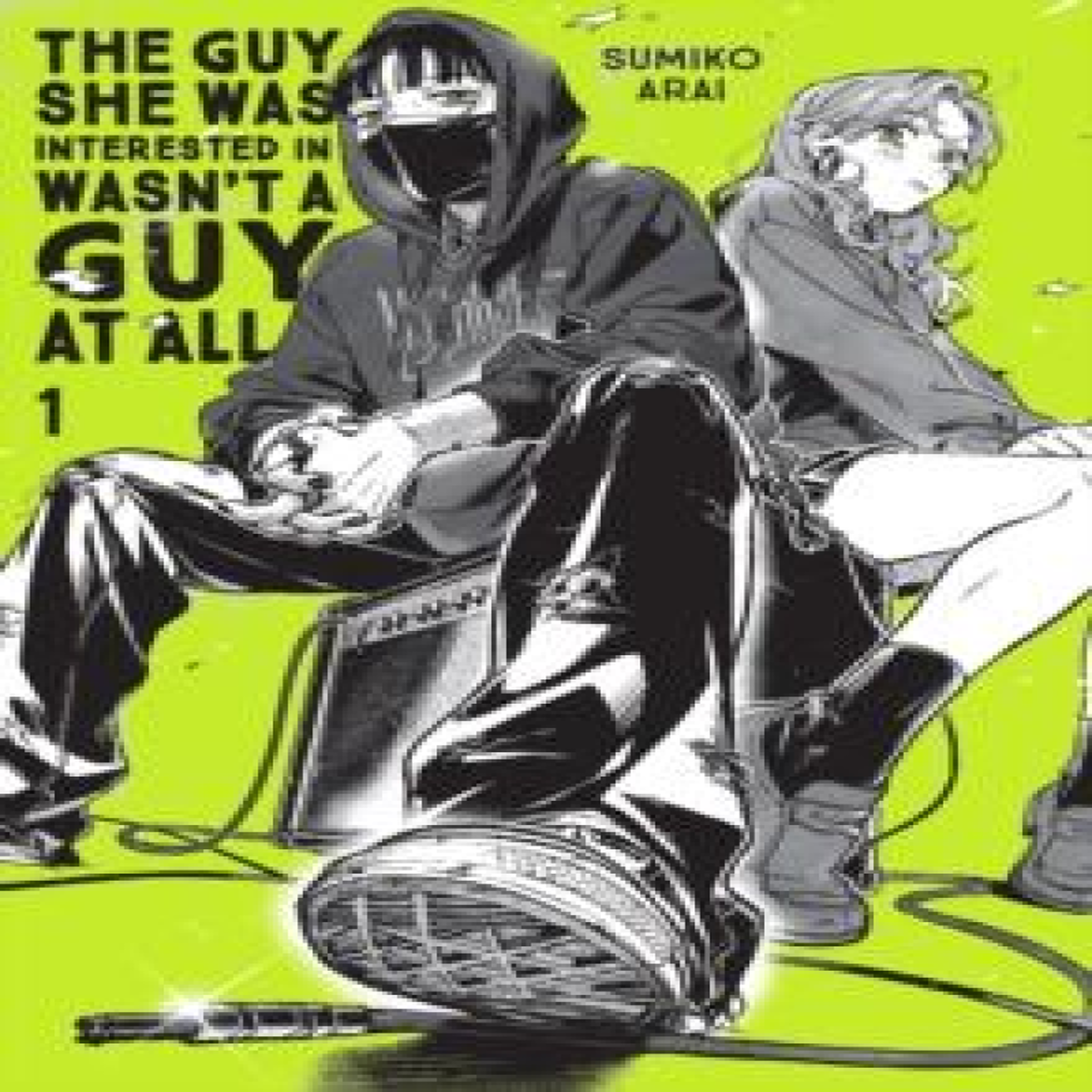 LIVRES The Guy She Was Interested In Wasn't a Guy at All, Vol. 1