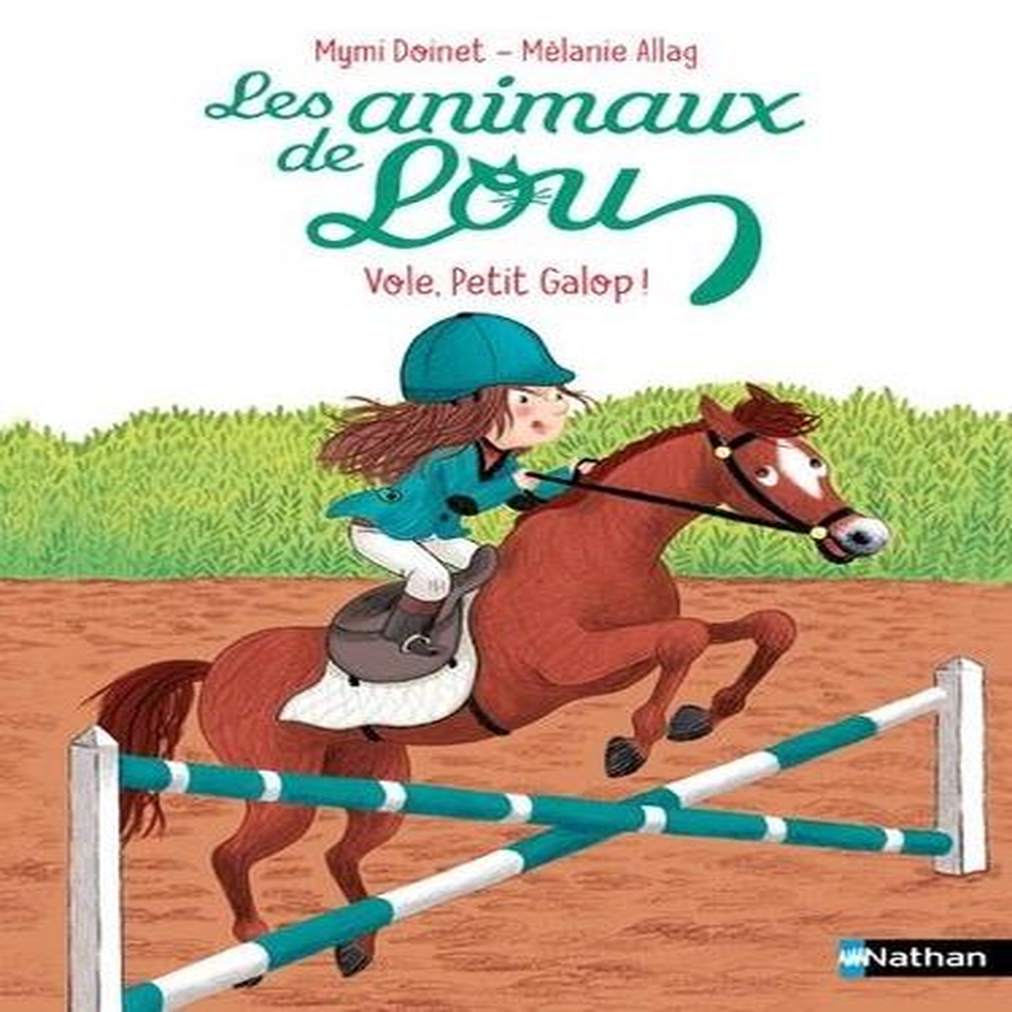 LES ANIMAUX DE LOU : VOLE, PETIT GALOP !, Doinet Mymi