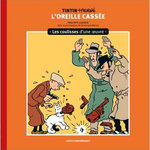 L'OREILLE CASSEE. LES COULISSES D'UNE OEUVRE, Goddin Philippe