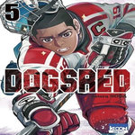 DOGSRED TOME 5 , Noda Satoru