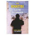 LA FIN DU SAHARA, Khatibi Said