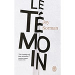 LE TEMOIN, Sorman Joy