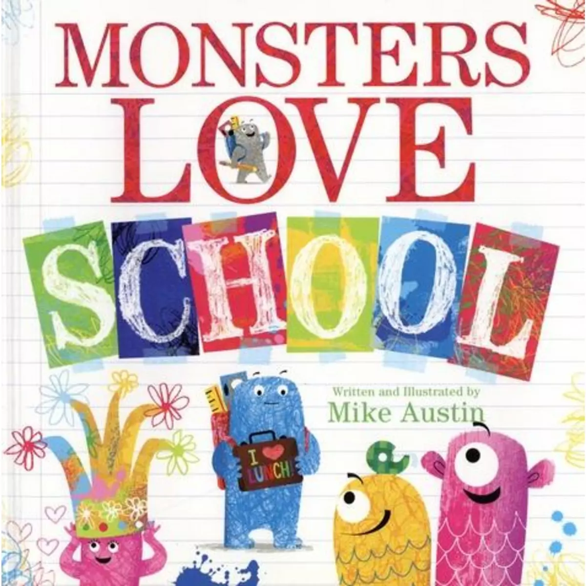  MONSTERS LOVE SCHOOL. EDITION EN ANGLAIS, Austin Mike