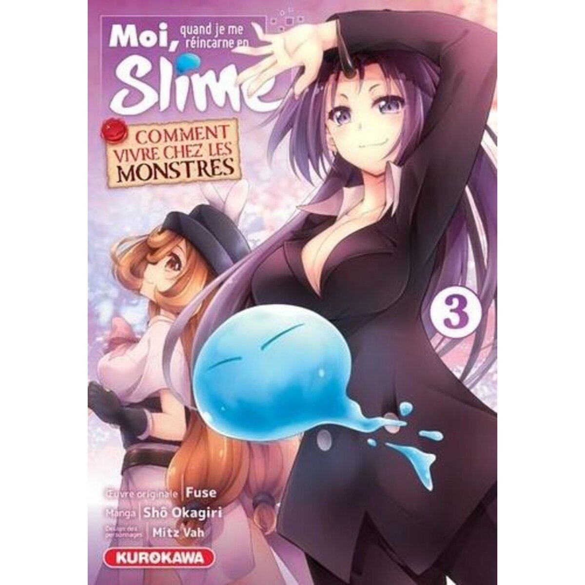 MOI, QUAND JE ME REINCARNE EN SLIME - COMMENT VIVRE CHEZ LES MONSTRES TOME 3 , Fuse
