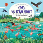 VU D'EN HAUT. UN CHERCHE ET TROUVE A VOL D'OISEAU, Brereton Catherine