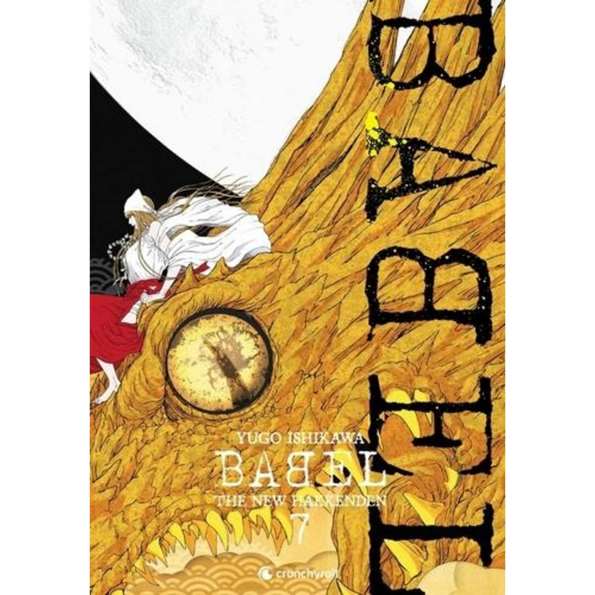 BABEL - THE NEW HAKKENDEN TOME 7 , Ishikawa Yûgo