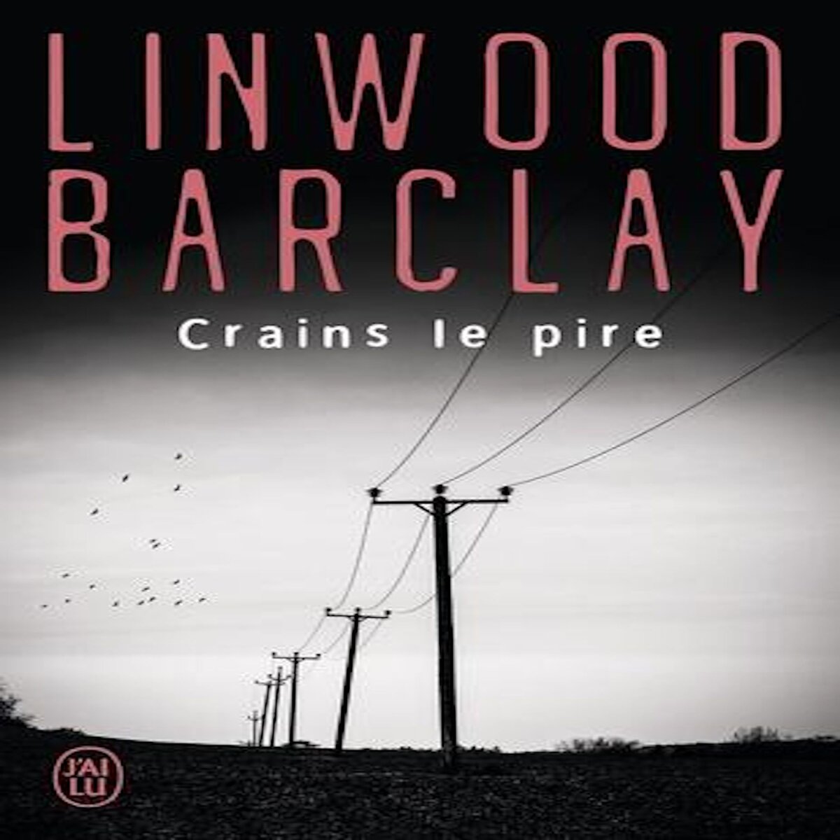 CRAINS LE PIRE, Barclay Linwood