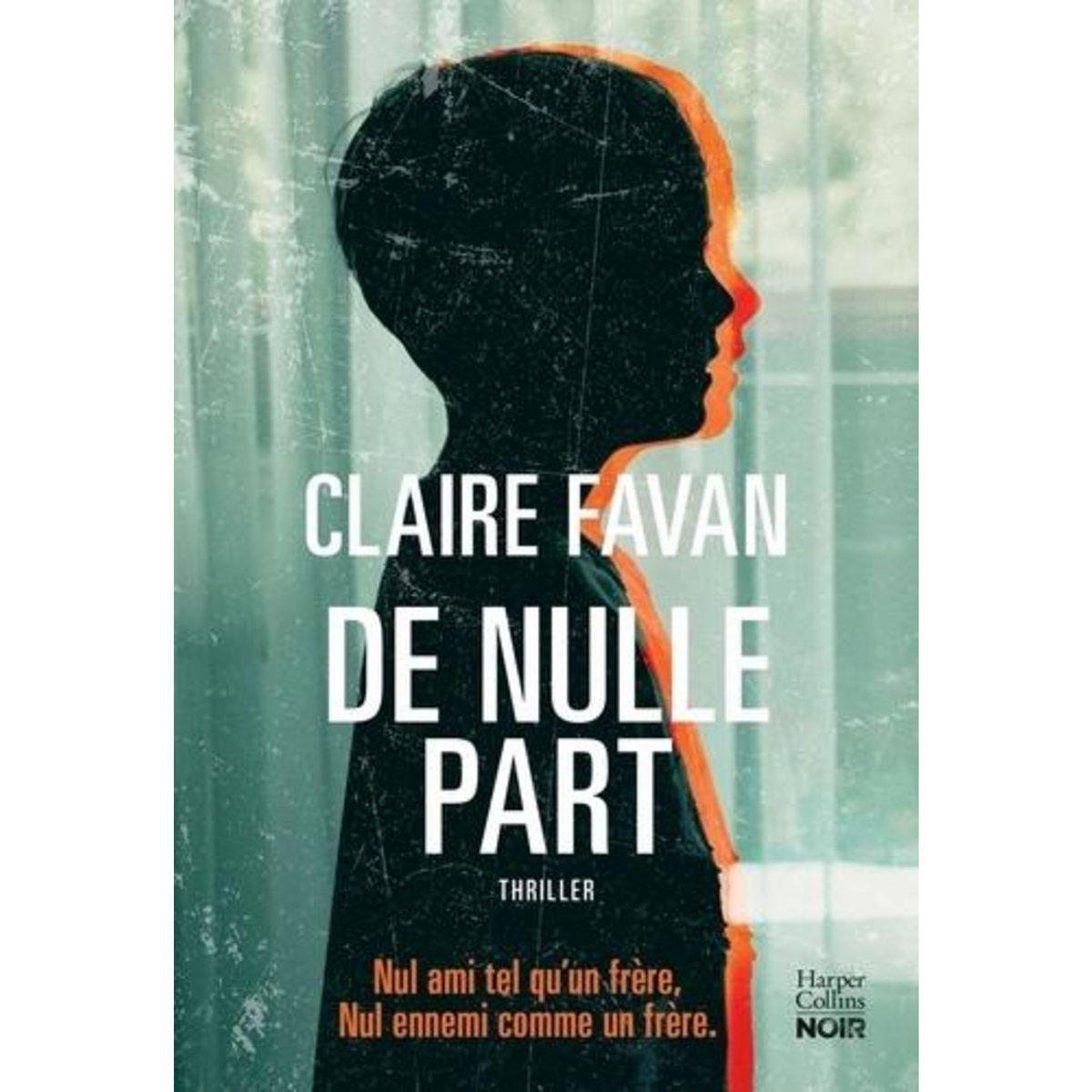 DE NULLE PART, Favan Claire
