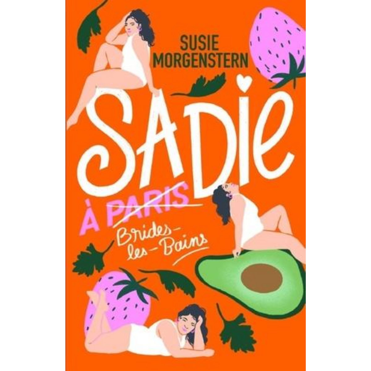 SADIE A BRIDES-LES-BAINS, Morgenstern Susie