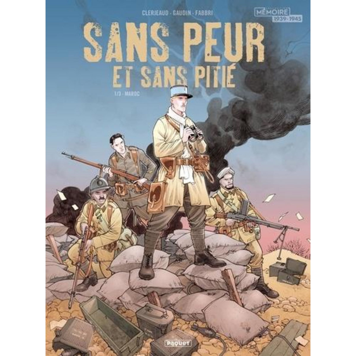 SANS PEUR ET SANS PITIE TOME 1 : MAROC, Clerjeaud Jean-Luc