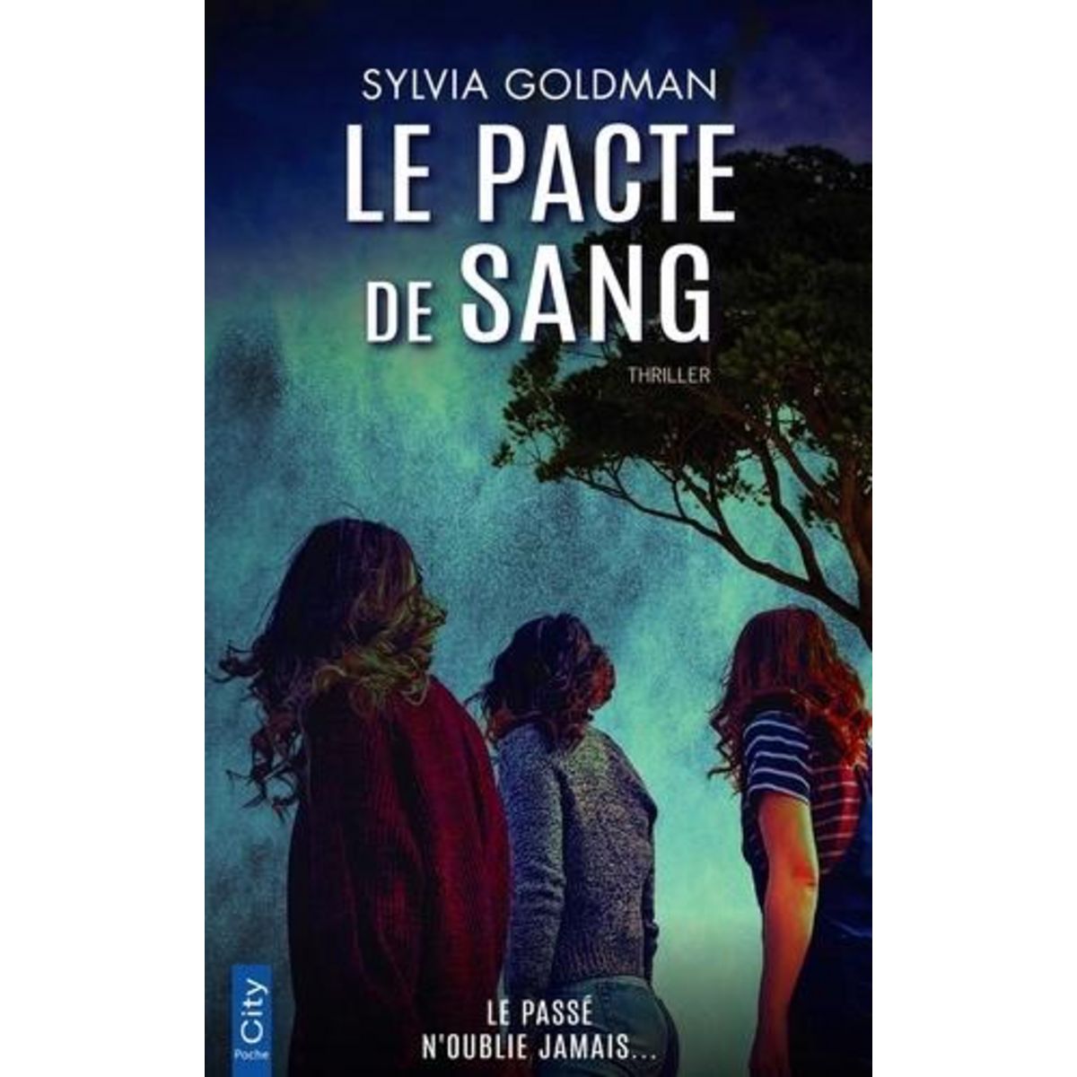 LE PACTE DE SANG, Goldman Sylvia