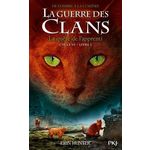 LA GUERRE DES CLANS : DE L'OMBRE A LA LUMIERE (CYCLE VI) TOME 1 : LA QUETE DE L'APPRENTI, Hunter Erin