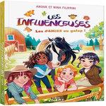 LES INFLUENCEUSES TOME 6 : LES #4MIES AU GALOP !, Filippini Anouk