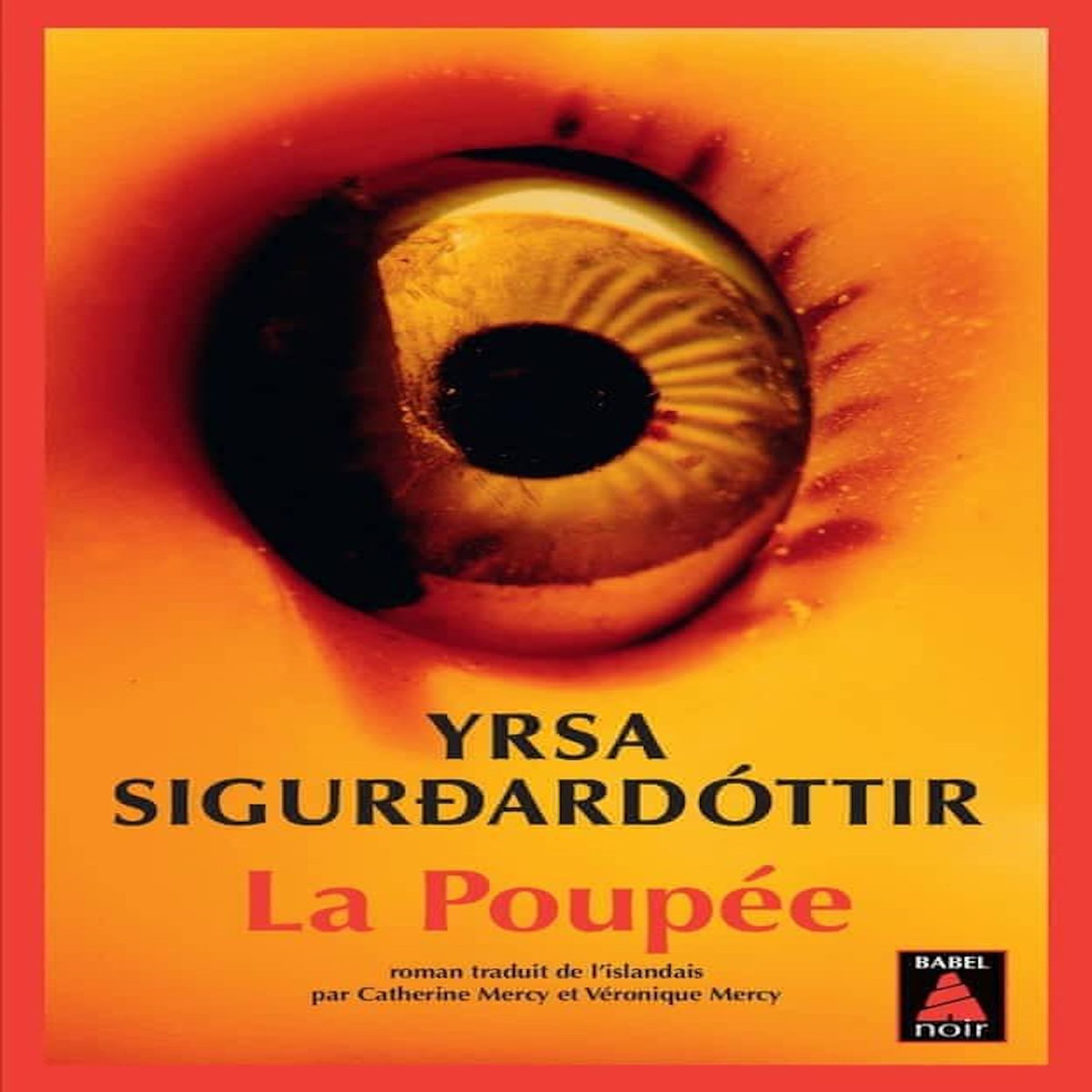 LA POUPEE, Sigurdardóttir Yrsa