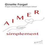AIMER SIMPLEMENT, Forget Ginette