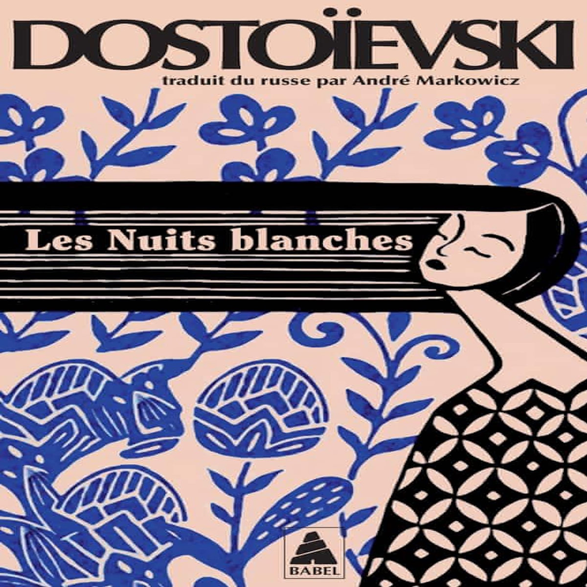 LES NUITS BLANCHES, Dostoïevski Fédor Mikhaïlovitch