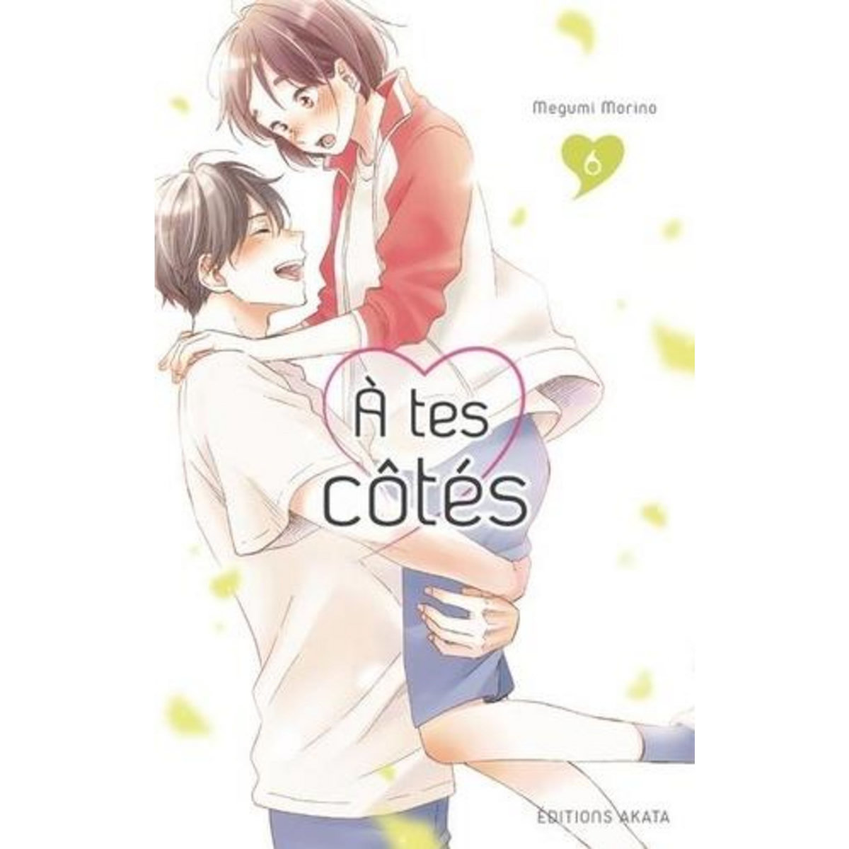 A TES COTES TOME 6 , Morino Megumi