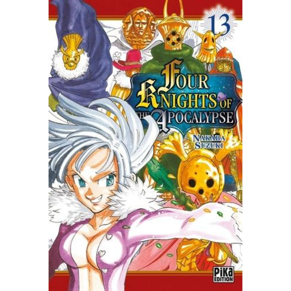 FOUR KNIGHTS OF THE APOCALYPSE TOME 13 , Suzuki Nakaba