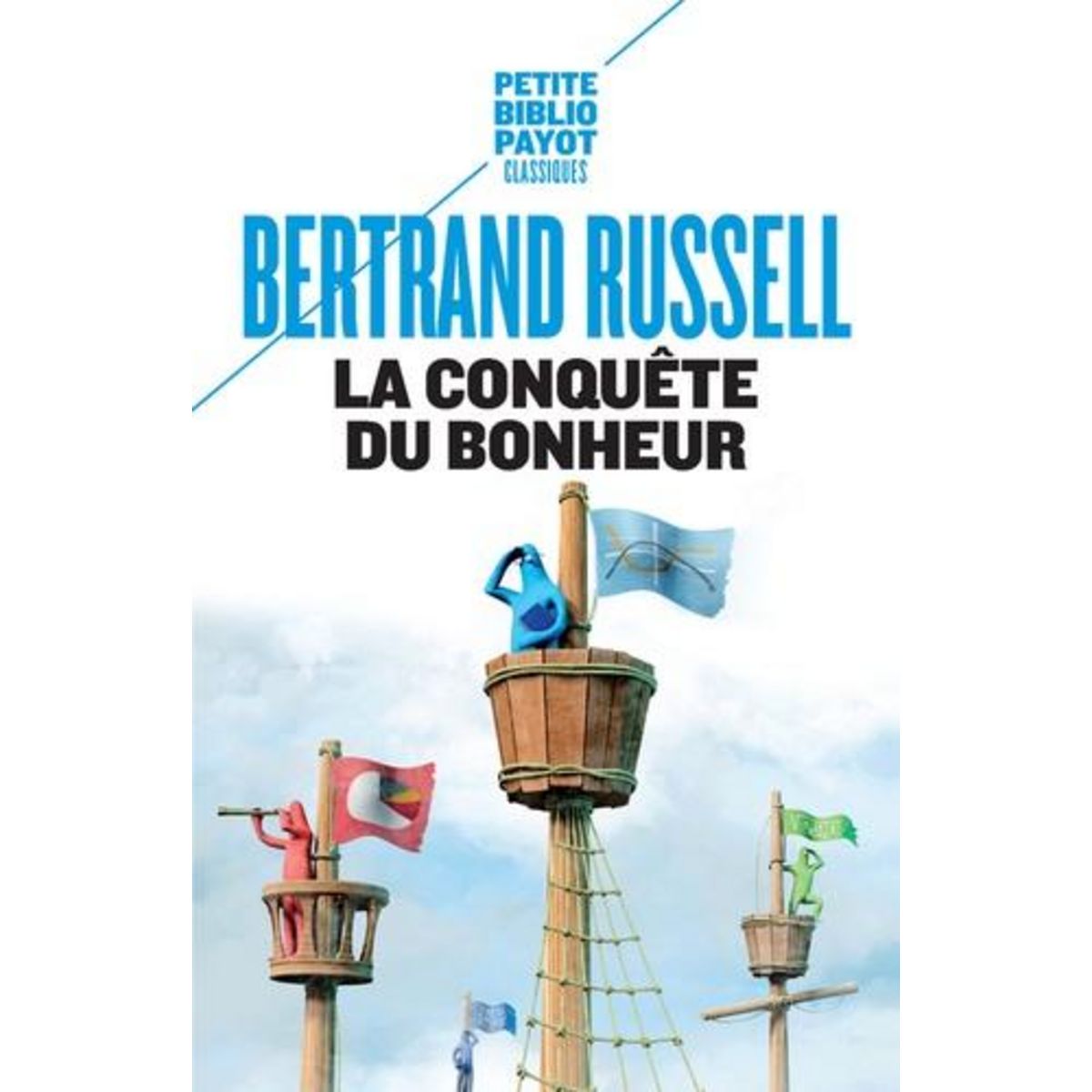 LA CONQUETE DU BONHEUR, Russell Bertrand
