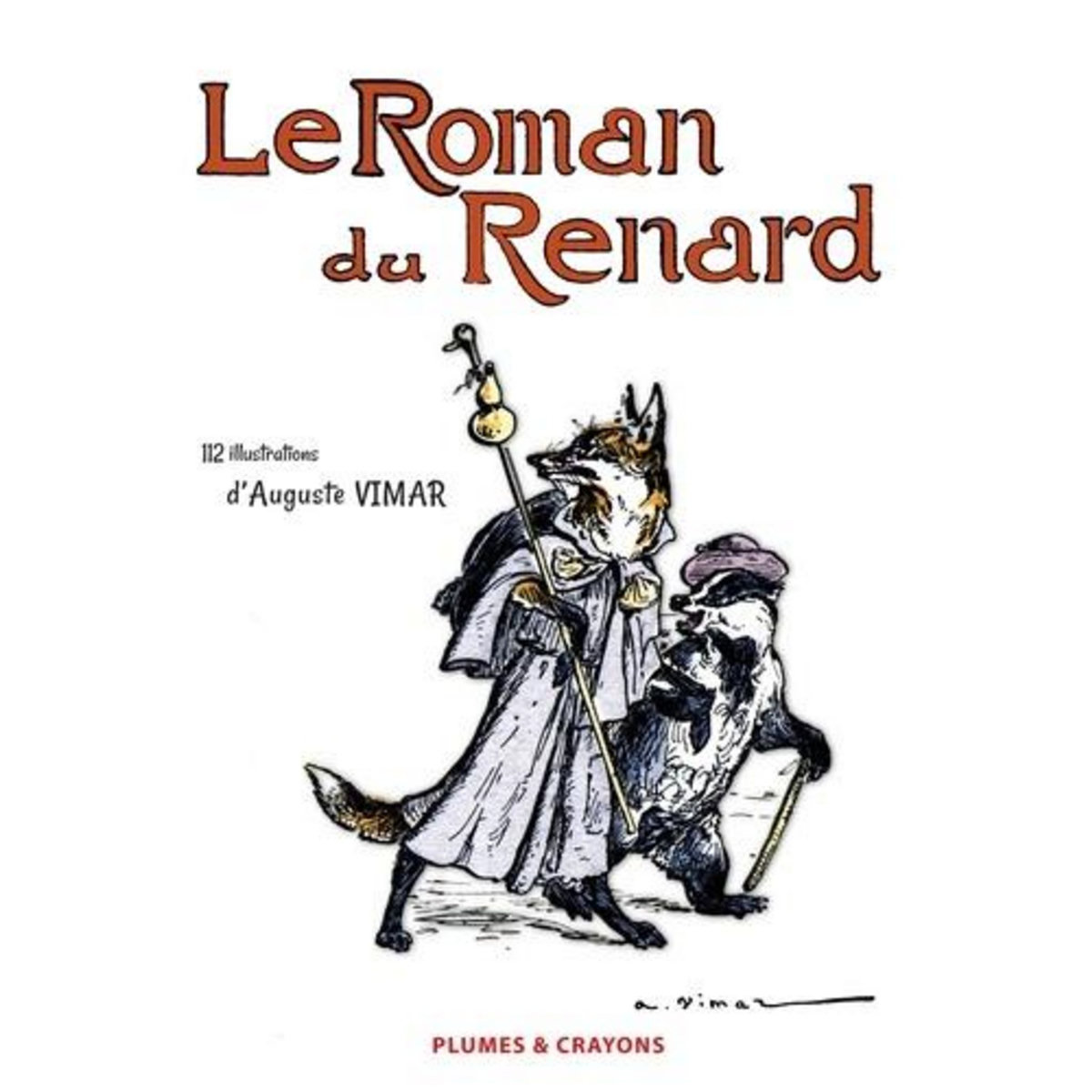 LE ROMAN DU RENARD, Vimar Auguste