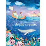 LE DEGAT DES EAUX, Delabroy-Allard Pauline