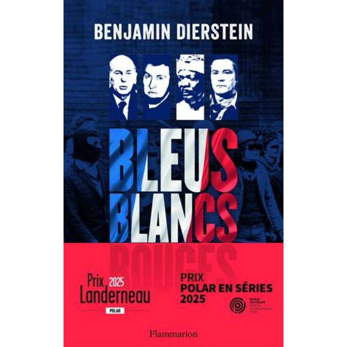 BLEUS, BLANCS, ROUGES TOME 1 , Dierstein Benjamin