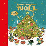 EN ATTENDANT NOEL. 24 HISTOIRES ENCHANTEES, Garibal Alexandra